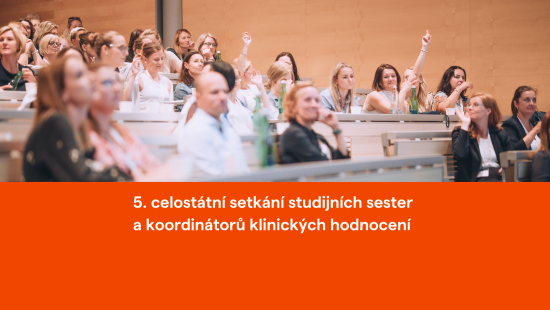 Koordinátorky klinických studií z celé ČR i Slovenska se již popáté sešly v Brně